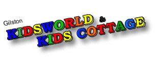 Gilston Kids World  Kids Cottage