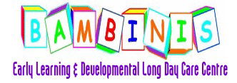 Bambinis Early Learning  Developmental Long Day Care Centre