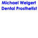 Michael Weigert Dental Prosthetist
