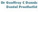 Dr Geoffrey C Dennis Dental Prosthetist