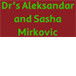 Dr's Aleksandar and Sasha Mirkovic