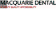 Macquarie Dental - Dentist Find 0