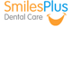 SmilesPlus Dental Care - Dentist Find 0
