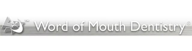 Word Of Mouth Dentistry